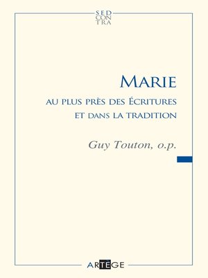 cover image of Marie au plus près des Écritures et dans la tradition
